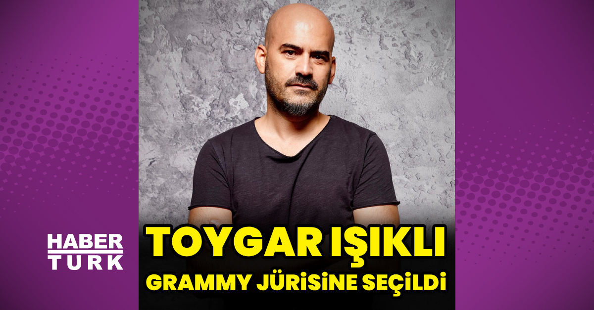 Toygar Işıklı, Grammy jürisinde yer alacak - Habertürk